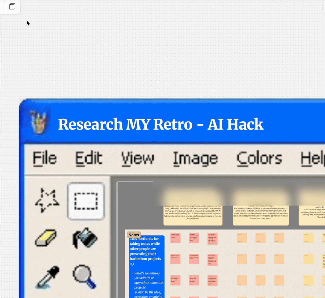 A retro MS Paint styled board titled Research MY Retro AI Hack with hackathon project cards, names blurred